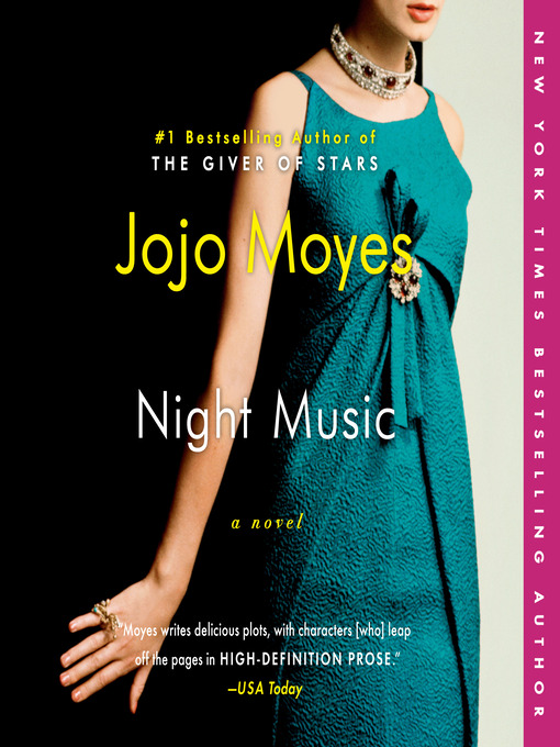 Title details for Night Music by Jojo Moyes - Wait list